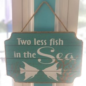 Nautical wedding or home decor sign 🐠
